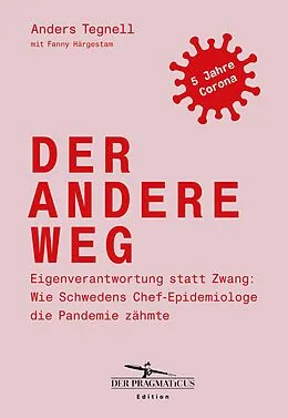 E-Book (epub) Der andere Weg von Anders Tegnell, Fanny Härgestam