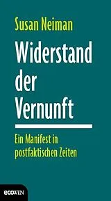 Fester Einband Widerstand der Vernunft von Susan Neiman