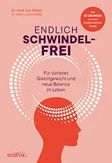 Fester Einband Endlich schwindelfrei von Uso Walter, Lucia Schmidt