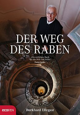 E-Book (epub) Der Weg des Raben von Burkhard F. Ellegast