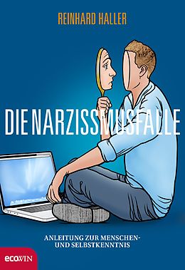 E-Book (epub) Die Narzissmusfalle von Reinhard Haller