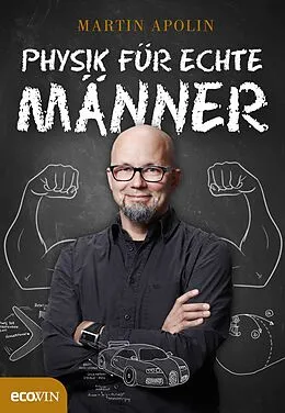 E-Book (epub) Physik für echte Männer von Martin Apolin