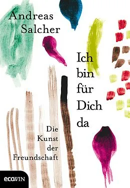 E-Book (epub) Ich bin für Dich da von Andreas Salcher