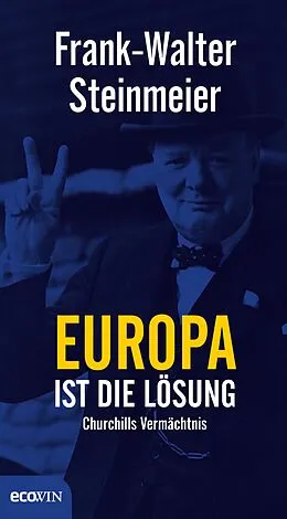 E-Book (epub) Europa ist die Lösung von Frank-Walter Steinmeier