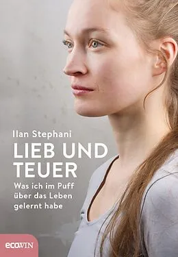 E-Book (epub) Lieb und teuer von Ilan Stephani