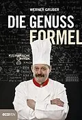 E-Book (epub) Die Genussformel von Werner Gruber