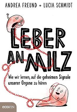 E-Book (epub) Leber an Milz von Andrea Freund, Lucia Schmidt