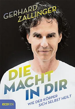 E-Book (epub) Die Macht in dir von Gerhard Zallinger
