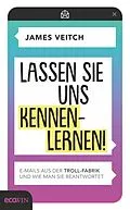 E-Book (epub) Lassen Sie uns kennenlernen! von James Veitch