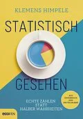 E-Book (epub) Statistisch gesehen von Klemens Himpele