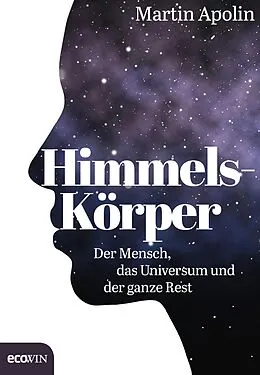 E-Book (epub) Himmels-Körper von Martin Apolin