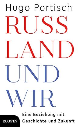 E-Book (epub) Russland und wir von Hugo Portisch