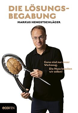 E-Book (epub) Die Lösungsbegabung von Markus Hengstschläger