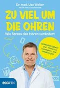 E-Book (epub) Zu viel um die Ohren von Uso Walter, Lucia Schmidt