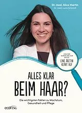 E-Book (epub) Alles klar beim Haar? von Alice Martin, Lucia Schmidt