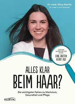 E-Book (epub) Alles klar beim Haar? von Alice Martin, Lucia Schmidt