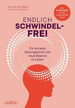 E-Book (epub) Endlich schwindelfrei von Uso Walter, Lucia Schmidt
