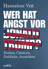 E-Book (epub) Wer hat Angst vor Donald Trump? von Hannelore Veit