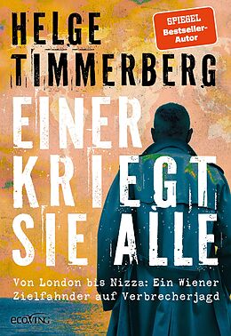 E-Book (epub) Einer kriegt sie alle von Helge Timmerberg