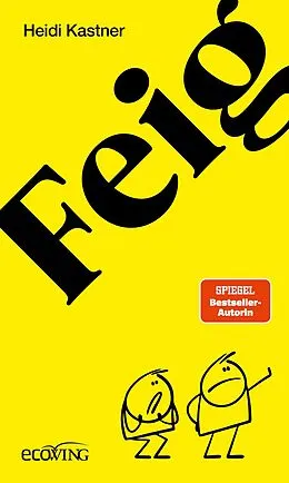 E-Book (epub) Feigheit von Heidi Kastner