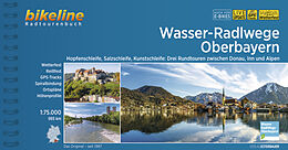 Kartonierter Einband Wasser-Radlwege Oberbayern von 