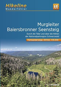 Kartonierter Einband Fernwanderweg Murgleiter  Baiersbronner Seensteig von 