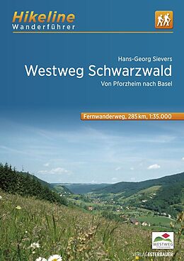 Kartonierter Einband Fernwanderweg Westweg Schwarzwald von Hans-Georg Sievers