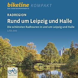 Kartonierter Einband Radregion Rund um Leipzig und Halle von 