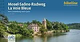 Kartonierter Einband Mosel-Saône-Radweg La Voie Bleue von