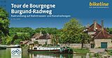 Kartonierter Einband Tour de Bourgogne  Burgund-Radweg von 