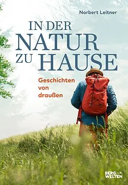 E-Book (epub) In der Natur zu Hause von Norbert Leitner