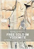 E-Book (epub) Free Solo im Yosemite von Mark Synnott