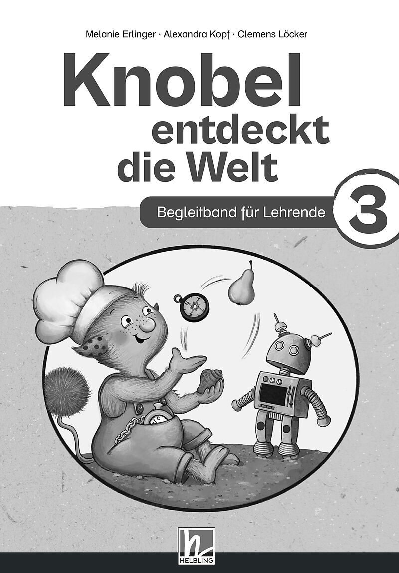 Knobel entdeckt die Welt 3 (Lehrplan 2023) | Begleitband