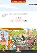 Kartonierter Einband (Kt) Dan in London + app + e-zone von Richard Macandrew