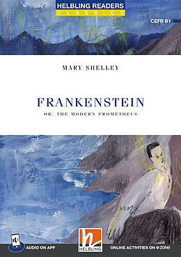 Kartonierter Einband Helbling Readers Blue Series, Level 5 / Frankenstein von Mary Shelley