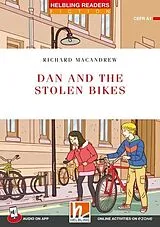 Kartonierter Einband Dan and the Stolen Bikes von Richard MacAndrew