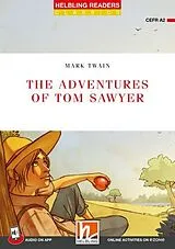 Kartonierter Einband Helbling Readers Red Series, Level 3 / The Adventures of Tom Sawyer von Mark Twain