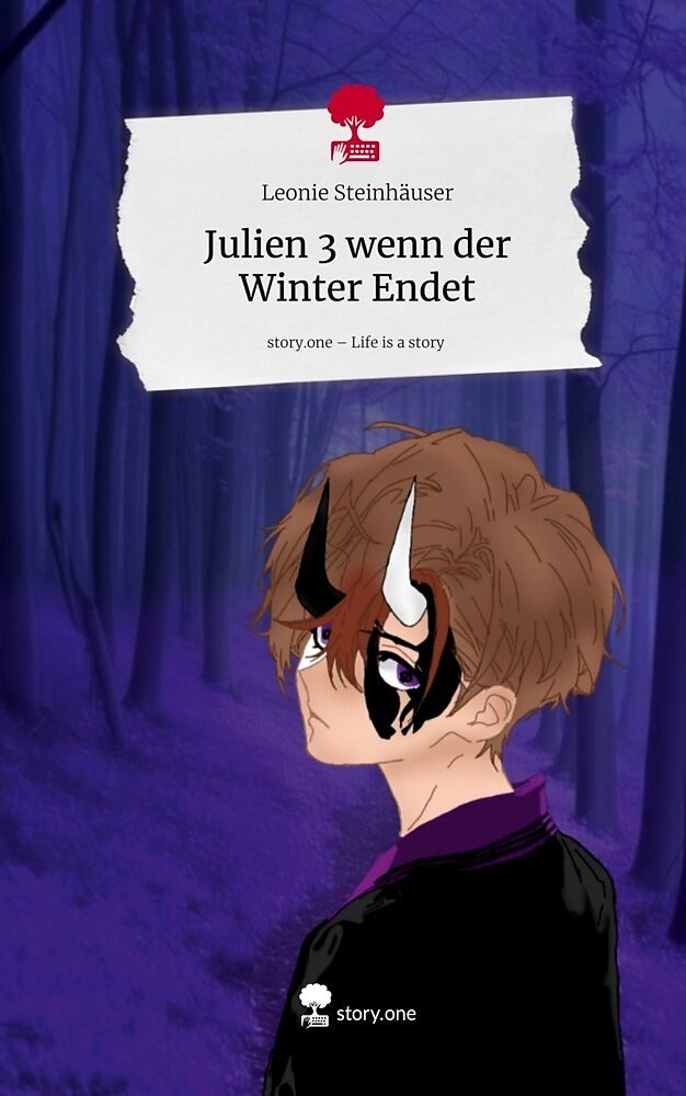 Julien 3 wenn der Winter Endet. Life is a Story - story.one