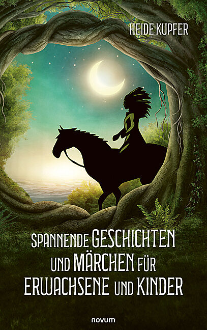 Spannende Geschichten und Märchen für Erwachsene und Kinder
