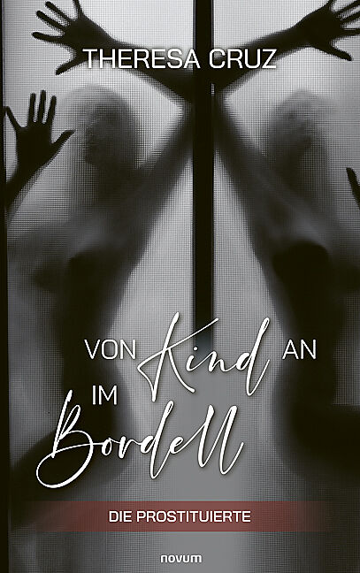 Von Kind an im Bordell