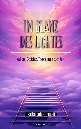 E-Book (epub) Im Glanz des Lichtes von Erika Katharina Hermann