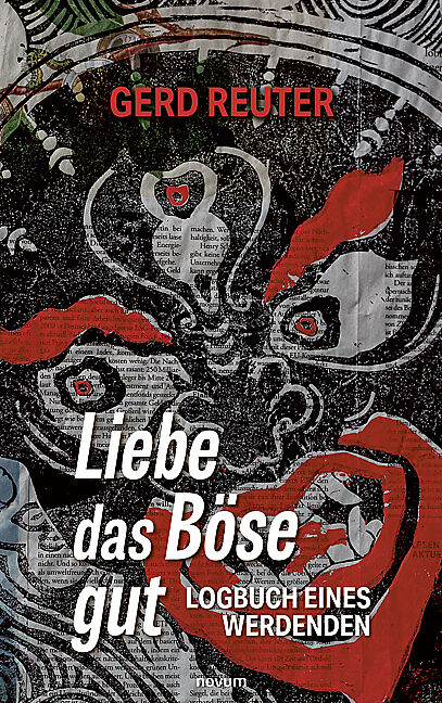 Liebe das Böse gut