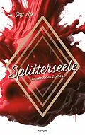 E-Book (epub) Splitterseele von Joy Life
