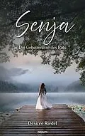 E-Book (epub) Senja - Die Geheimnisse des Rats von Désirée Riedel