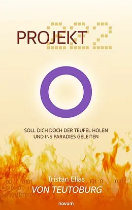 E-Book (epub) Projekt 222 von Tristan Elias von Teutoburg