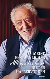 E-Book (epub) Meine erstaunlichen Alltagsabenteuer von Dieter Hallervorden