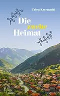 E-Book (epub) Die zweite Heimat von Tabea Kryemadhi