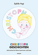 Fester Einband CHRISTOPH GESCHICHTEN von Sybille Vogt