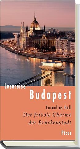 Fester Einband Lesereise Budapest von Cornelius Hell