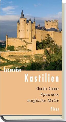 Fester Einband Lesereise Kastilien von Claudia Diemar